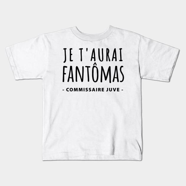 Fantomas louis de funes film Kids T-Shirt by Mr Youpla